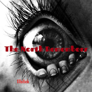 The North Remembers by ILLSLICK