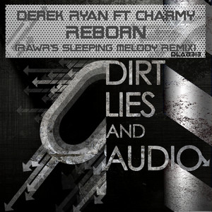 Reborn - RawR's Sleeping Melody Remix by Derek Ryan, Charmy