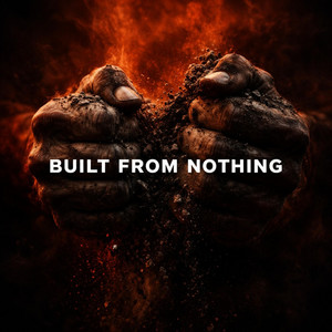 BUILT FROM NOTHING by MNTLKODE
