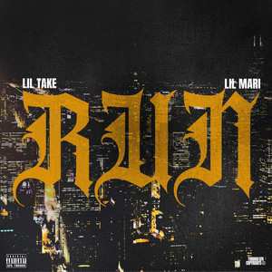 Run by Lil Take, 4Block Lil Mari