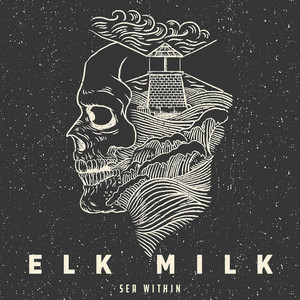 Elk Milk poster