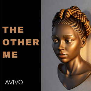 Avivo - The Other Me