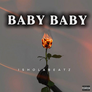 IsholaBeatz - Baby Baby