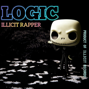 LOGIC by Illicit Rapper
