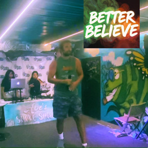 Better Believe by OSKY
