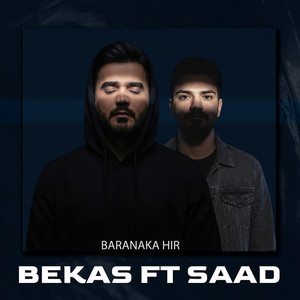 Bekas - Baranaka Hir