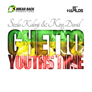 Ghetto Youths Time - Single - Single by Sizzla | Spotify