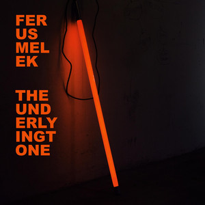 The Underlying Tone by Ferus Melek