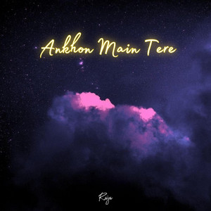 Ankhon Main Tere