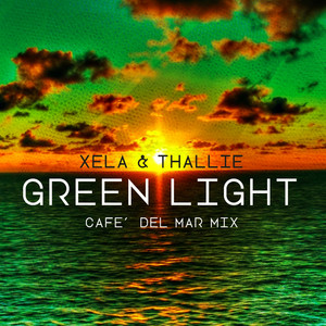 Green Light - Cafè Del Mar Mix