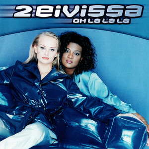Two Elvissa - Oh La La La (MAUS DJ Edit)