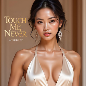 Touch Me Never - Remastered Version by AyuniVN