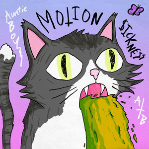 Motion Sickness by Auntie Boy