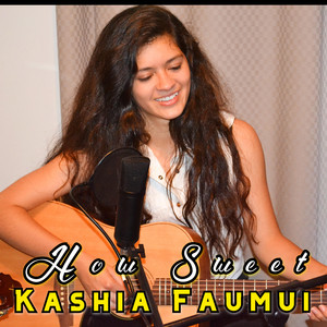 How Sweet by Kashia Faumui