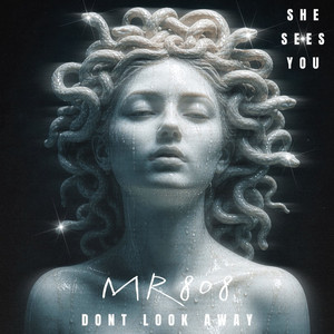 She Sees You by MR808