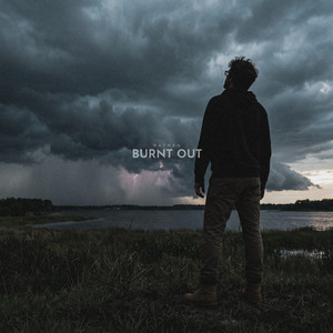Burnt Out by Nathan