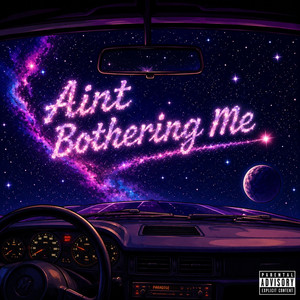 Aint Bothering Me by T-Slick23
