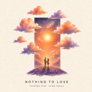 Nothing To Lose by Jaurren, Jaime Deraz