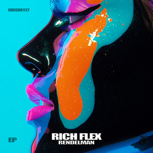 Rich Flex - Original Mix by Rendelman