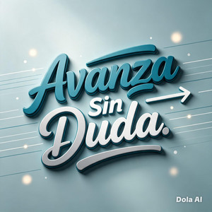 AVANZA SIN DUDA by LUCANDJ