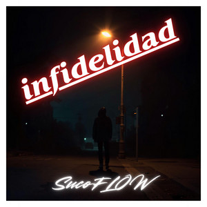 Infidelidad by SucoFlow