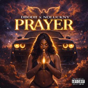 Prayer by DBODII, NoLuckNy