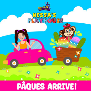 Nessa's PlayHouse en Français - Pâques Arrive!