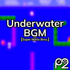 Underwater BGM (from 