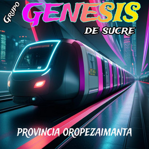 Grupo Genesis de Sucre - Provincia Oropezaimanta