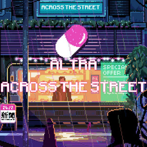 Across the Street by Altra