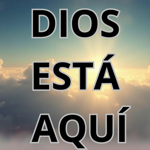 DJSAMI - Dios Está Aquí