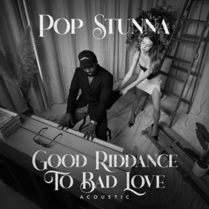 Good Riddance To Bad Love (Acoustic)