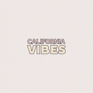 Cover art: California Vibes