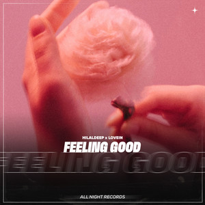 Feeling Good by HilalDeep, LOVEIN