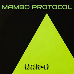 Mambo Protocol by WAR-N