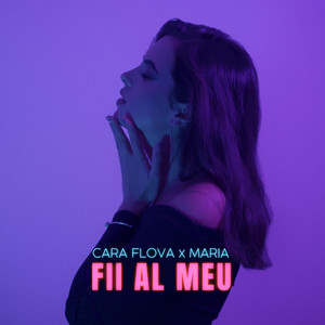 Fii al meu by Cara Flova, Maria