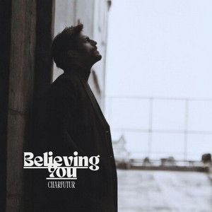 CharFutur - Believing You