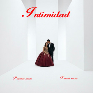 Intimidad by PAPATICO MC
