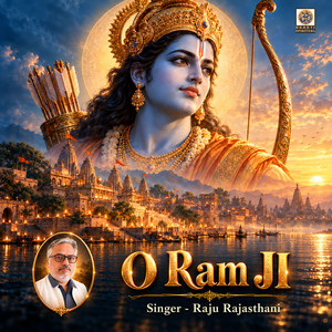 O Ram Ji by Raju Rajasthani