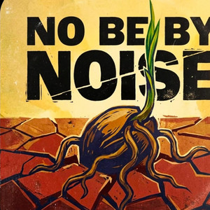 NO BE BY NOISE no by de pride by chiemson