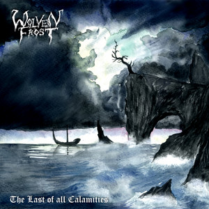 album cover: The Last Of All Calamities