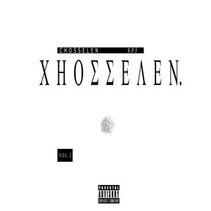 RoyalPaidFamily - Chosselen