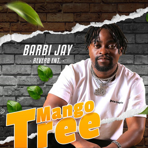 Barbi Jay - Mango Tree