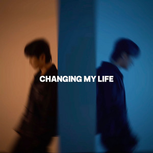 Changing My Life by TAESXXG