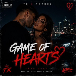 TX & AETHEL GAME OF HEARTS by Music vibes by tasos Xagoraris