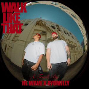 Walk Like That by Ayomilly, HL Wave