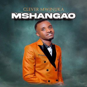 Clever Mwinuka - Mshangao