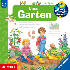 Kapitel 14.2 & Kapitel 15 & Kapitel 16.1 - Unser Garten (Wieso? Weshalb? Warum? Folge 43) by Wieso? Weshalb? Warum?
