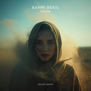 Noor by Bahri Bekil