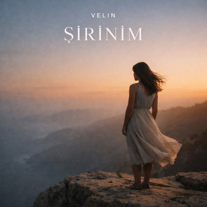 Şirinim by Velin
